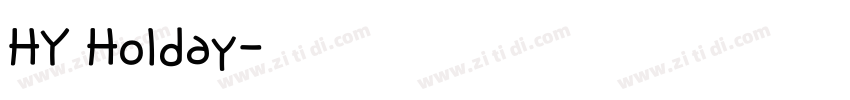 HY Holday字体转换